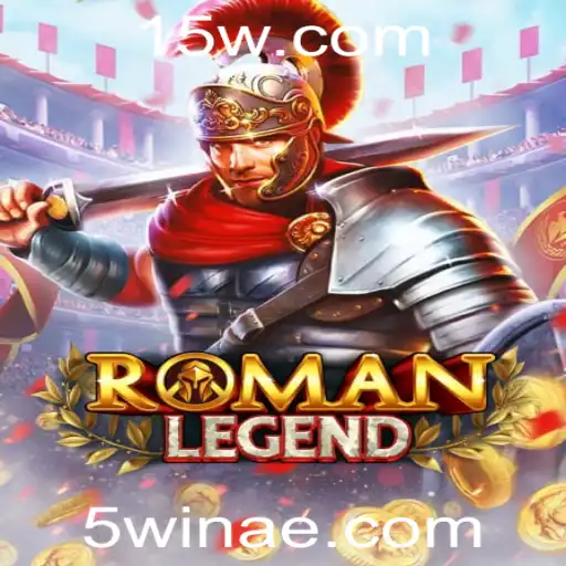 Descubra o Fascinante Mundo de RomanLegend e sua Estratégia 5win