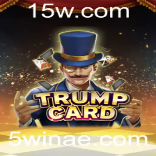 Descubra o Excitante Jogo TrumpCard e Como a Estratégia 5win Pode Transformar Sua Experiência